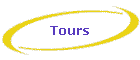 Tours