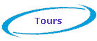 Tours